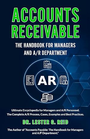 Cover of the book ACCOUNTS RECEIVABLE: The Handbook For Managers and A/R Department